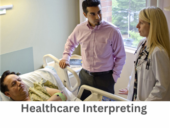 Healthcare Interpreting